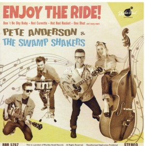 Anderson ,Pete & The Swamp Shakers - Enjoy The Ride